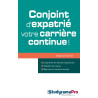 Conjoint d'expatrié: votre carrière continue