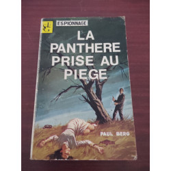 La panthere prise au piege