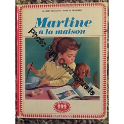 MARTINE A LA MAISON