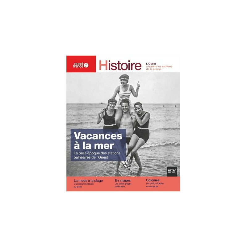 L'ouest a travers les arhives de la presse