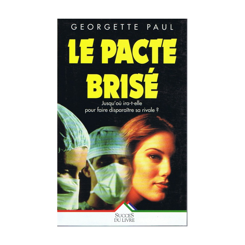 Pacte brise (le) Pacte brise (le)