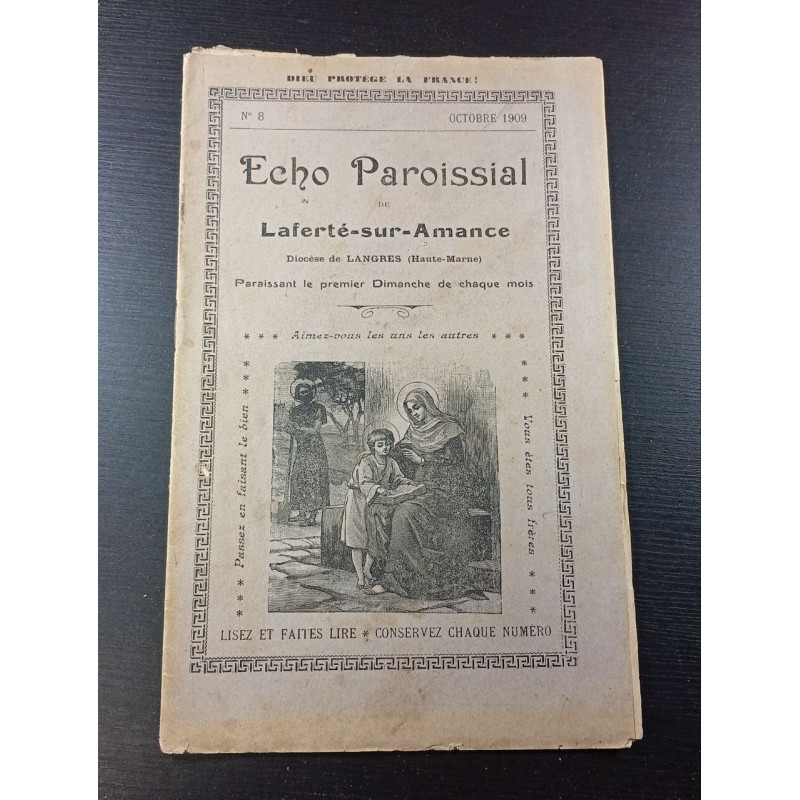 Echo Paroissial de Laferté-sur-Amance n°8 Octobre 1909