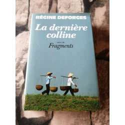 La derniere Colline