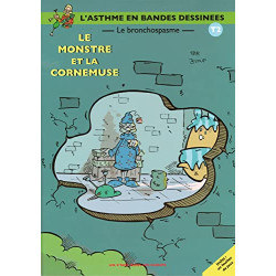 L'Asthme en BD Tome 2: Le monstre et la cornemuse