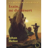 La quête d'espérance tome 1 : Izain né du désert La quête d'espérance tome 1 : Izain né du désert
