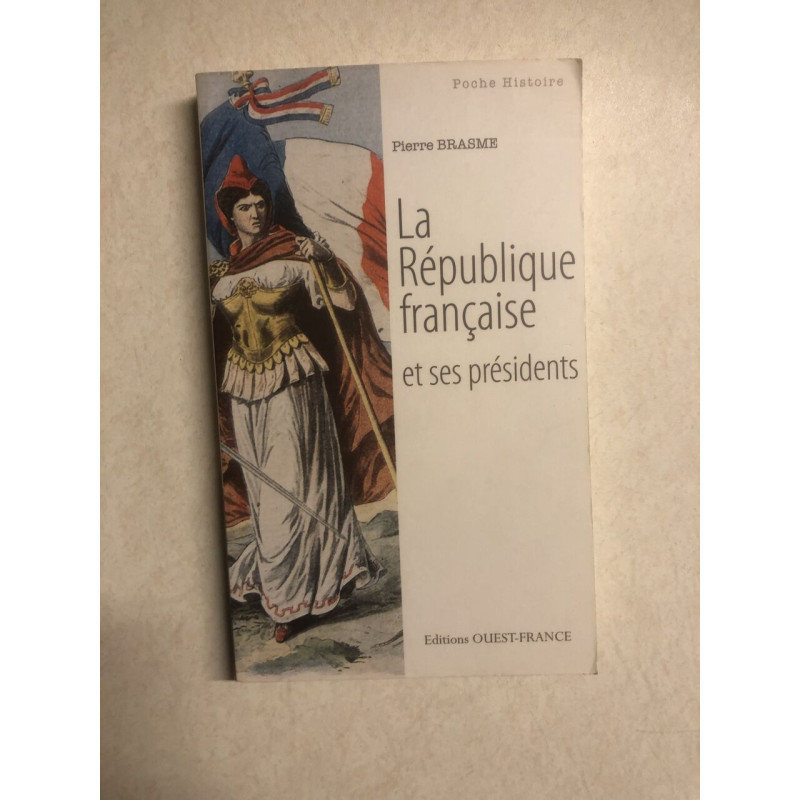 la République française et ses présidents
