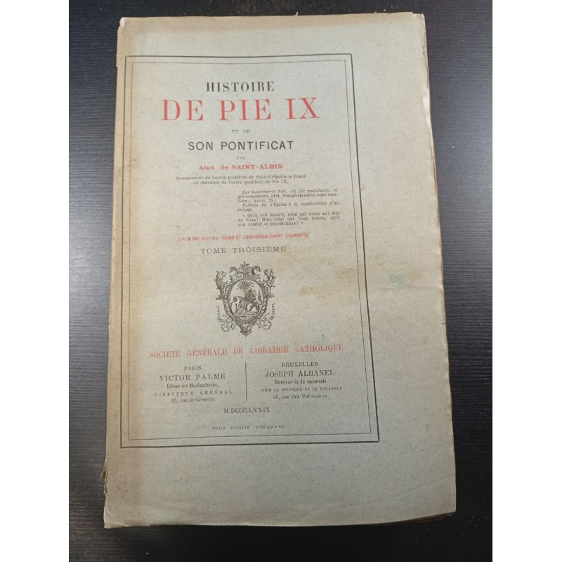 Histoire de pie IX et de son pontificat Tome troisième