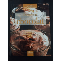 Cuisine d'hier et d'aujourd'hui - desserts au chocolat