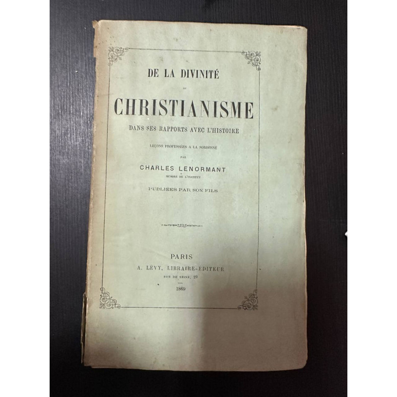 De la divinité du christianisme