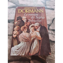 Le Roman De Sophie Trebuchet