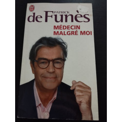 Médecin malgré moi