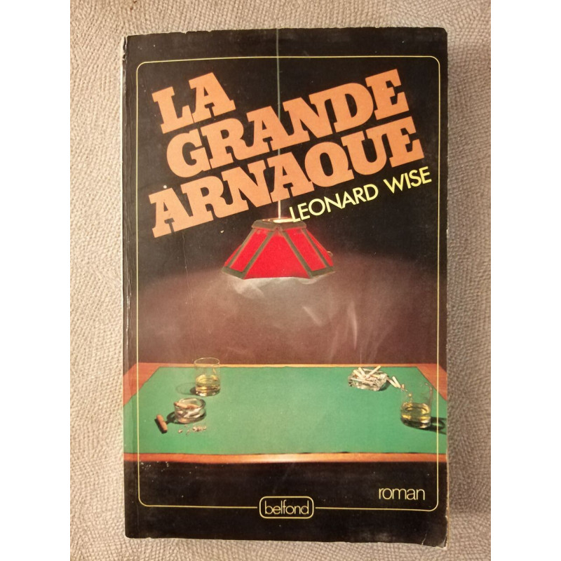 La Grande Arnaque