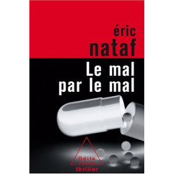 Le mal par le mal