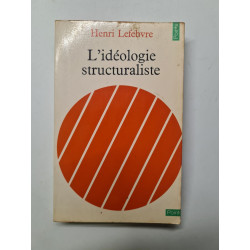 L'idéologie structuraliste