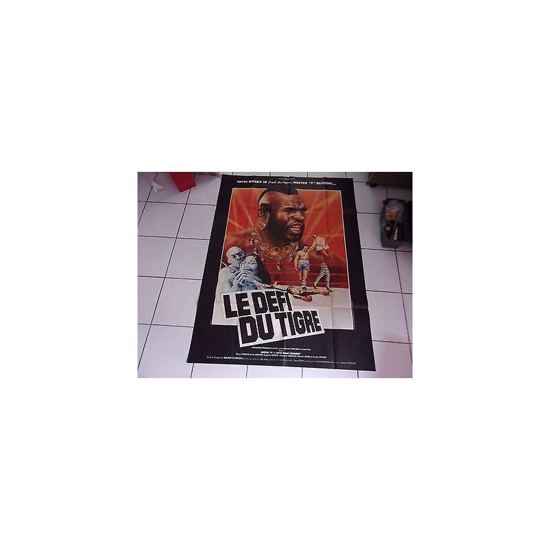 affiche originale 120 x 160 film Le défi du Tigre avec Mister T