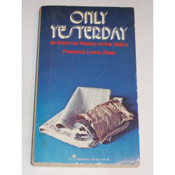 Only Yesterday: Informal Treatment of the 1920s