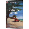 Une extrême amitié