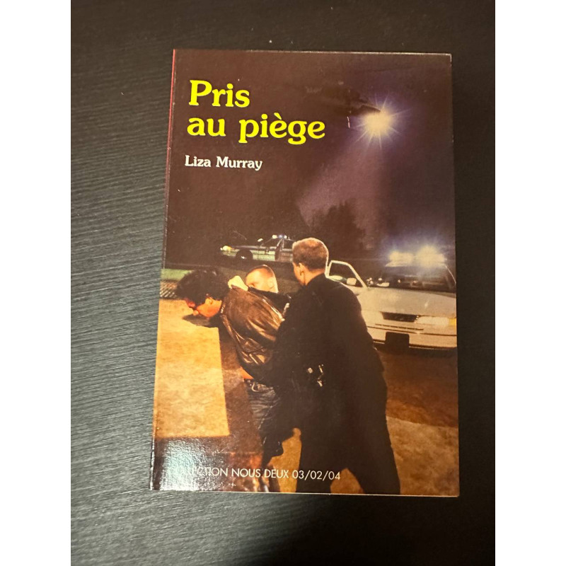 Pris au piège