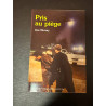 Pris au piège