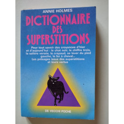 Dictionnaire des superstitions