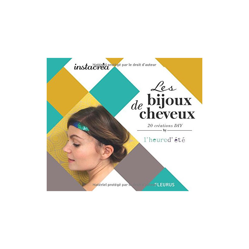 Les bijoux de cheveux - 20 créations DIY