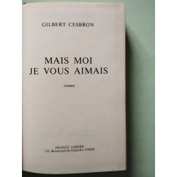 Mais moi je vous aimais
