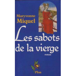 Les sabots de la vierge