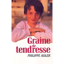 Graine de tendresse