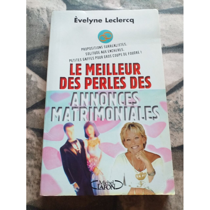 Le meilleur des perles des annonces matrimoniales