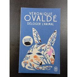 Déloger l'animal