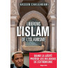 Libérons l'Islam de l'Islamisme