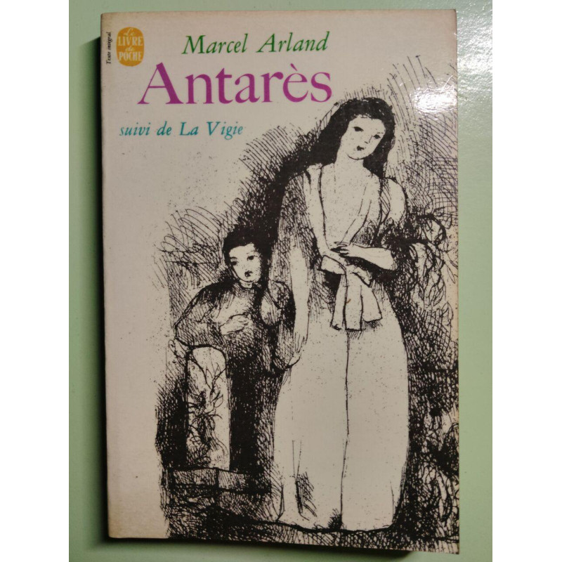 Antares suivi de La Vigie