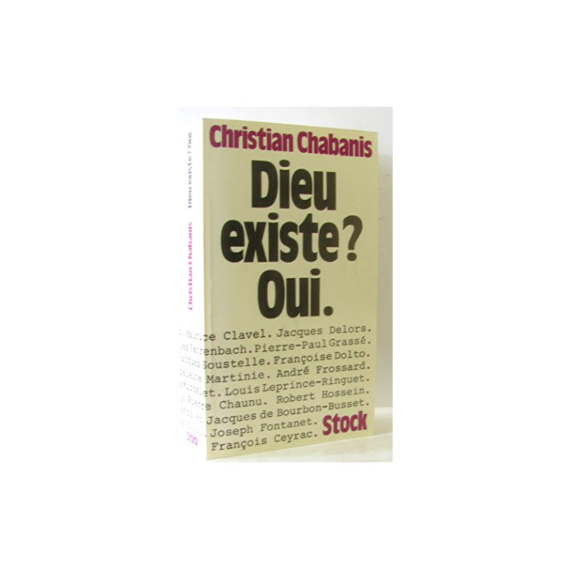 Dieu existe? Oui