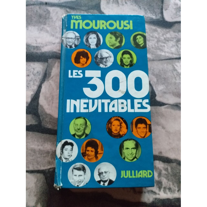 Les 300 Inevitables