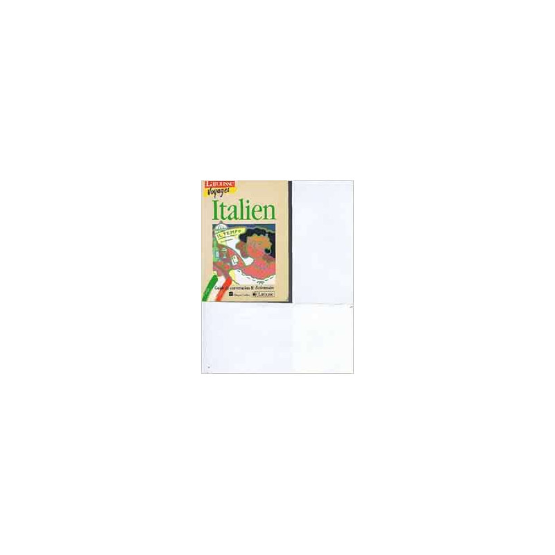 Italien / guide de conversation et dictionnaire Italien / guide de conversation et dictionnaire