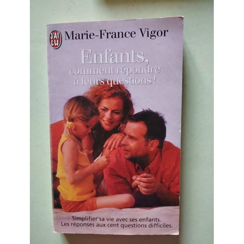 Enfants comment répondre à leurs questions