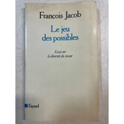 Le Jeu des possibles: Essai sur la diversité du vivant