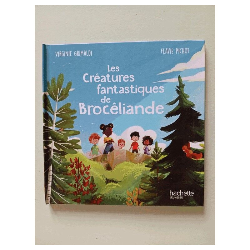 Les créatures fantastiques de brocéliande