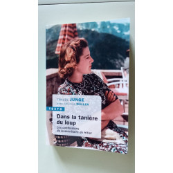 Dans la tanière du loup : Les confessions de la secrétaire de Hitler