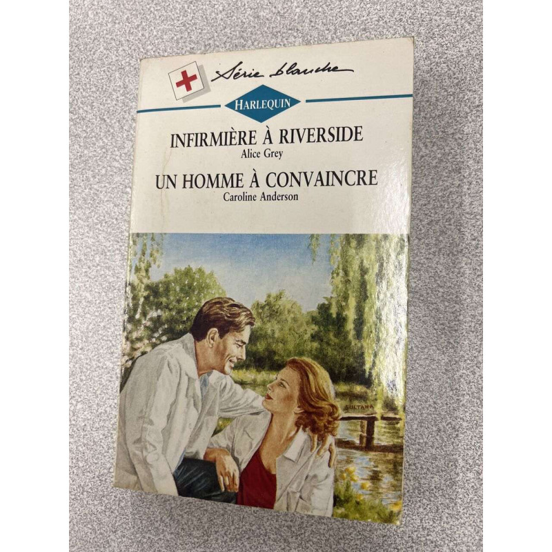 Infirmière à riverside - Un homme à convaincre