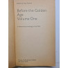 Before the golden age volume on