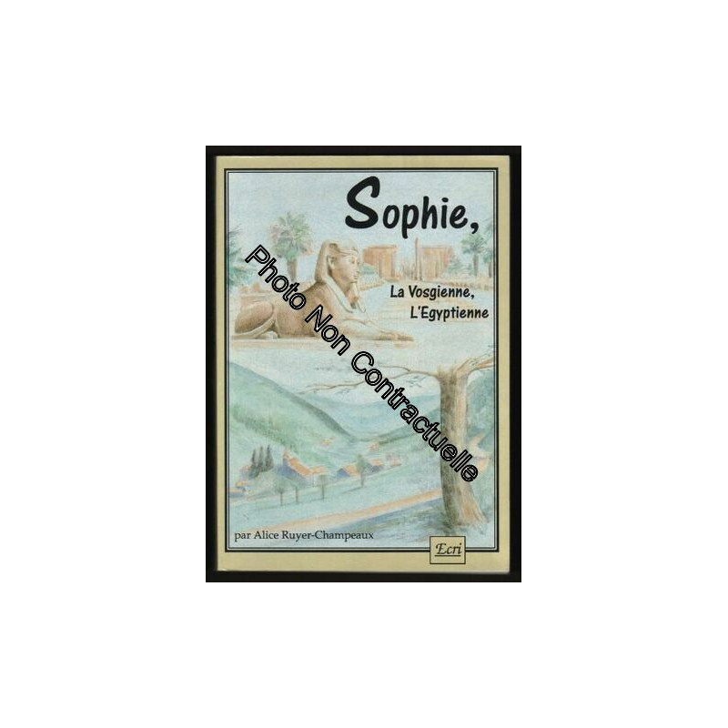 Sophie la vosgienne l'égyptienne