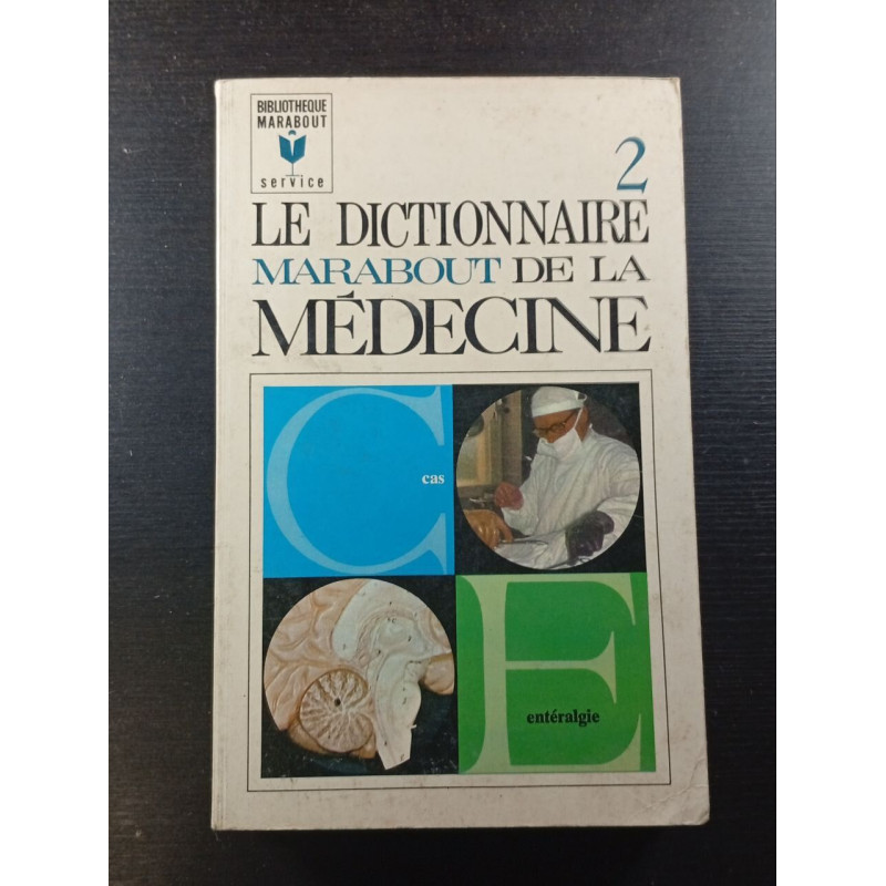 Le dictionnaire marabout de la médecine 2