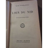 m m d'armagnac Loin du nid Librairie Hachette