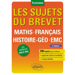 Les sujets du brevet – Maths - Français - Histoire-Géo - EMC –...