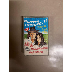 Quitter l'Autoroute - Leur plus belles chansons Cassette Audio-K7