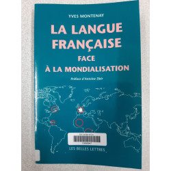 Langue Francaise Face A La Mondialisation (La)