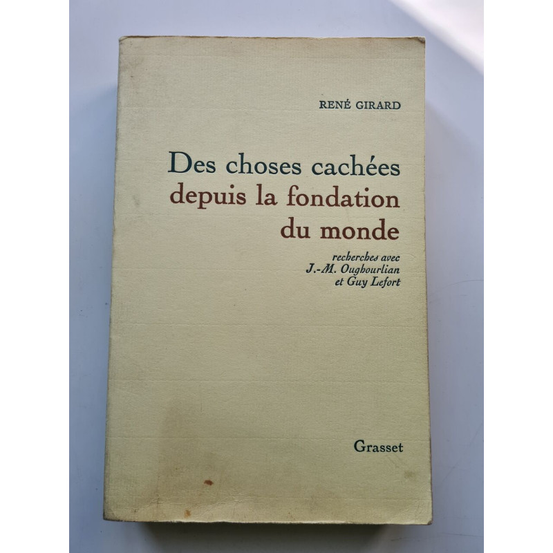 Des choses cachées depuis la fondation du monde: Recherches