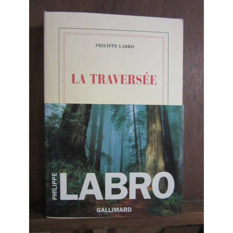 La traversé Gallimard