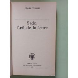 Sade l'oeil et la lettre